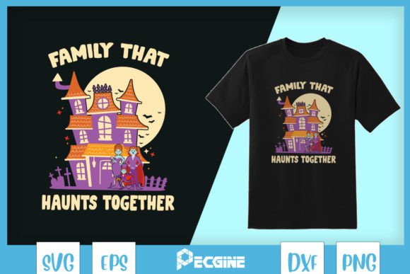 Family That Haunts Together