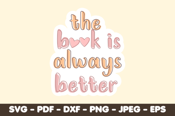 The Book is Always Better
